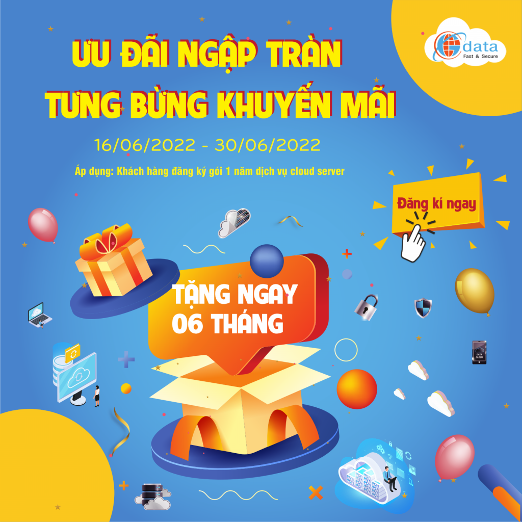 TIN HOT: GDATA TẶNG BẠN 6 THÁNG DỊCH VỤ