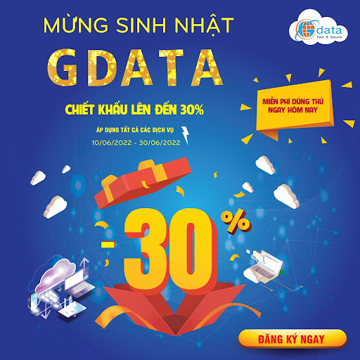 ƯU ĐÃI TƯNG BỪNG – MỪNG GDATA 11 TUỔI