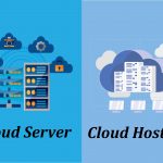 5 điểm khác biệt giữa Cloud Server và Cloud Hosting